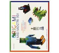 Origami. I miei mostri 3D! Ediz. illustrata. Con gadget