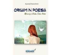 Origami in poesia. Alternanza di haiku, tanka & choka