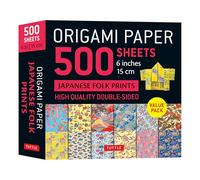 Origami Paper 500 Sheets Japanese Folk Prints 6" (15 Cm): Tuttle Origami Paper: Double-sided Origami Sheets Printed With 12 Different Designs (Instructions for 5 Projects Included)