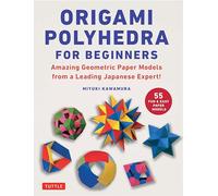 Miyuki Kawamura Origami Polyhedra for Beginners (Tascabile)