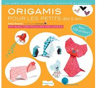 Origami pour les petits: Dès 6 ans. Avec 150 stickers !