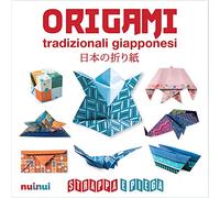 Origami tradizionali giapponesi. Strappa e piega