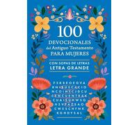 Origen 100 devocionales del Antiguo Testamento para mujeres con sopa (Tascabile)