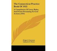 Origen S Seymour Lafayette S Foster S The Connecticut Practi (Copertina rigida)