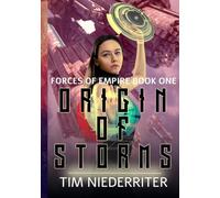 Origin of Storms: Epic Space Fantasy Adventure