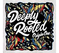 Origin One - Deeply Rooted