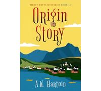 Origin Story: A Humorous Twisty Murder Mystery