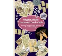 Original Ancient Lenormand Oracle Cards: a guide book to card spreads & card meanings