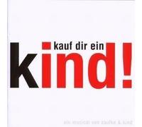 Ost - Kauf Dir Ein Kind-Das Mus