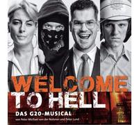 Original Berlin Cast Welcome to Hell: das G20-Musical (CD)