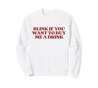Original Blink If You Want To Buy Me A Drink Y2k Trendy Felpa