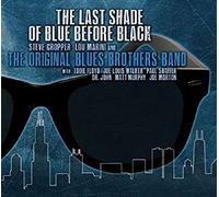 Original Blues Brothers Band - Last Shade Of Blue Before Black