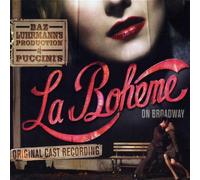 Original Broadway Cast - La Boheme