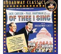Original Broadway Cast Record. - Of Thee I Sing