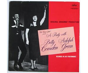 ORIGINAL CAST - a party with betty comden & adolph green