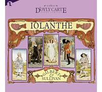 The D'oyly Carte Opera Chorus Iolanthe (CD) Album