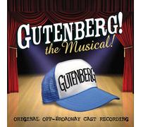 Original Cast Recording - Gutenberg The Musical