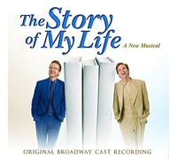 Original Cast - Story Of My Life