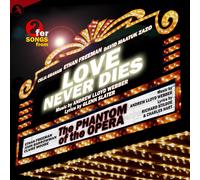 Original Chichester Festival Theatre Cast Phantom of The Opera / Love Never Dies