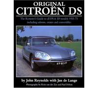 Original Citroen DS (reissue): The Restorer's Guide to all DS and ID models 1955-75
