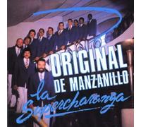 Original de Manzanillo - La Supercharanga