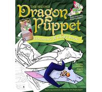 Original Dragon Puppet Coloring & Craft Book: Volume 2: Dragon Crafts for Kids: Color, Cut & Glue Your Own Fantasy Paper Dragon Puppets