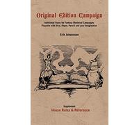 Original Edition Campaign: Additional Rules for Fantasy Medieval Campaigns
