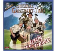 Original Gamsbart Trio 25 Jahre Fetzig Auf Gspie (CD)