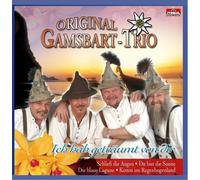 Original Gamsbart Trio Ich Hab Getraeumt Von Dir (CD)