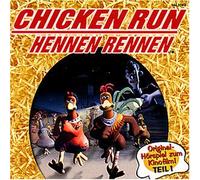 Original Hörspiel zu - 1: Chicken Run-Hennen Rennen