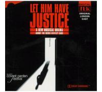 Original London Cast - Let Him Have Justice