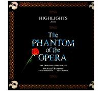 Original London Cast, The* Starring Michael Crawford, Sarah Brightman, Steve Barton - Highlights From The Phantom Of The Opera