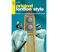 Original London Style. Hip hop, sound systems & black british culture