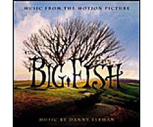 Original Motion Picture Soundtrack - Big Fish - Music from the Motion Picture