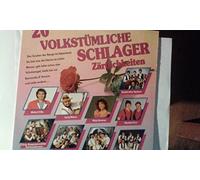 Original naabtal Duo,Original Bregenzwälder Musikanten,Tisner Buam,Kastelruther Spatzen,Alpenfreiden Buam,Die 5 Emmentaler,Tiroler Nachtschwärmer,Maja Brunner,Original Südtiroler Spitzbuam,Trio Sweet-Heart - 20 Volkstümliche Schlagerzärtlichkeiten (1989)(Vinyl 12" LP)
