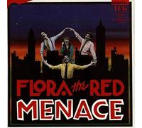 Original Off Broadway cast - Flora The Red Menace