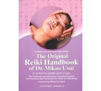 Mikao Usui Frank Arjava Pe The Original Reiki Handbook of Dr. Mikao (Tascabile)