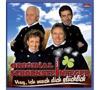 Original Schornsteinfeger Hey,Ich Mach Dich Glücklich (CD)