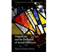 Original Sin and the Evolution of Sexual Difference