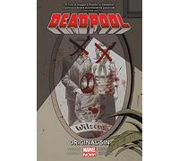 Original sin. Deadpool (Vol. 6)