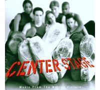 Original Soundtrack - Center Stage Music from the Motion Picture