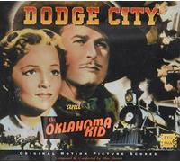 Original Soundtrack - Dodge City/Oklahoma Kid (Steiner)