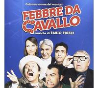 Frizzi, Fabio Febbre Da Cavallo: La Commedia Musicale (CD)