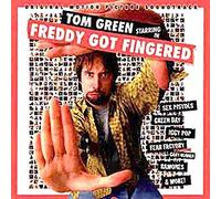 Original Soundtrack - Freddy Got Fingered (Starring Tom Green)