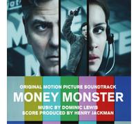 O. S. T. -Money Monster( Dominic Lews, Henry Jackman) - Money Monster