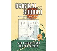 Original Sudoku Sammelband: 900 Sudoku-Rätsel für Erwachsene - von sehr leicht bis schwer, mit vollständigen Lösungen