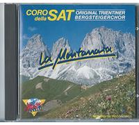 Original Trientiner Bergsteigerchor - Coro della Sat-La Montanara