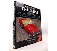 Original Triumph Tr2/3/3A: The Restorer's Guide to All Sidescreen Models Including the Francorchamps, Italia and TR3B Versions: Vol. 1