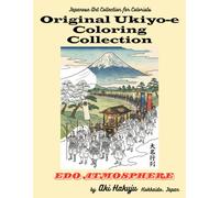 Original Ukiyo-e Coloring Collection Volume Ⅳ: D Edo Atmosphere No. 1