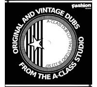 Original & Vintage Dubs from the a-Class Studio